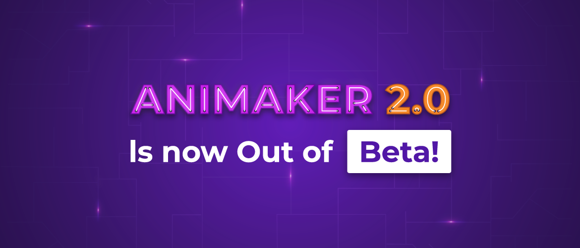 Animaker 2.0 Out of beta