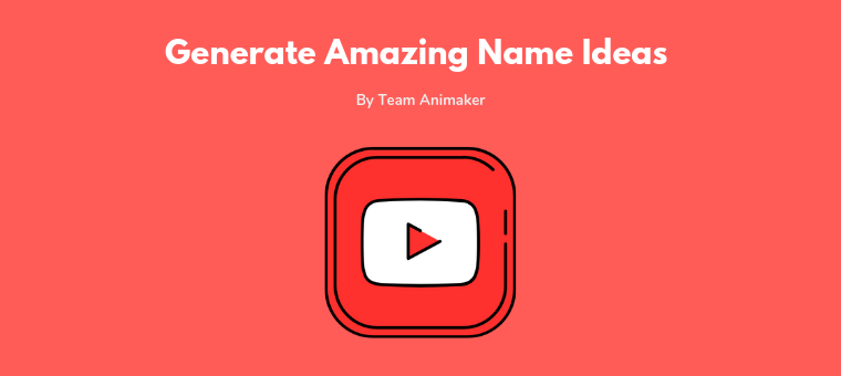 How To Generate Youtube Channel Name Ideas The Complete Guide Animaker - ideas for names in roblox