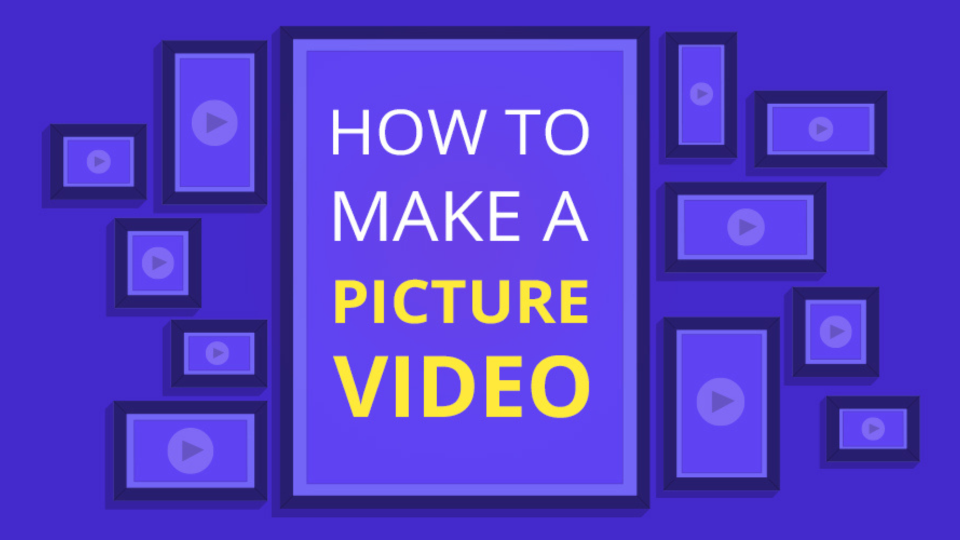 How to make a video with pictures