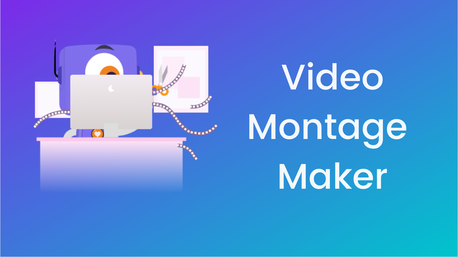 easy to use vidoe montage maker